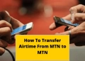 How To Share Airtime On MTN