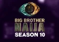 Nigeria: BBNaija Season 10 Premieres Tonight with Record-breaking Grand Prize
