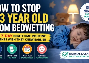 How to Stop a 3 Year Old From Bedwetting in Just 7 Nights Naturally