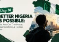 Day 14- BETTER NIGERIA IS POSSIBLE: We Are On The Move, Appreciation & Recap