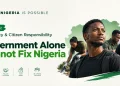 Day 24: Better Nigeria is Possible – Civic Duty & Citizen Responsibility; Government Alone Cannot Fix Nigeria