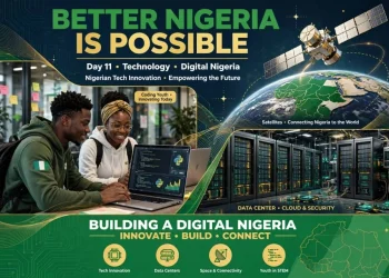 Day 11- Better Nigeria is Possible : Information & Communication Technology - Digital Nigeria